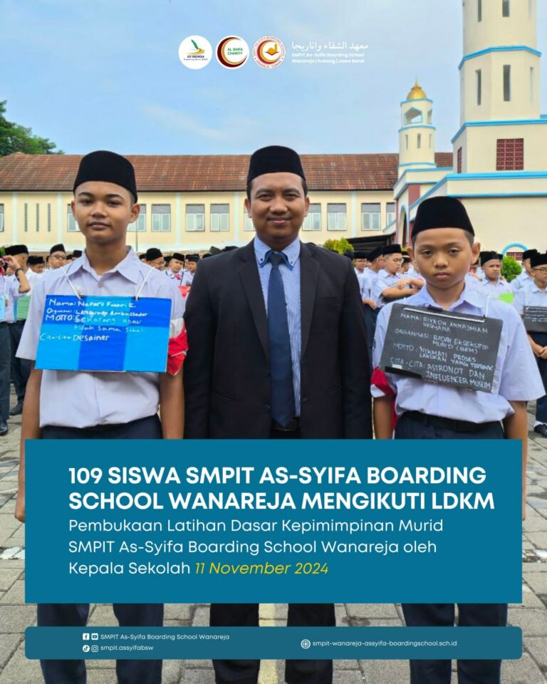 109 SISWA SMPIT AS-SYIFA BOARDING SCHOOL WANAREJA MENGIKUTI LDKM