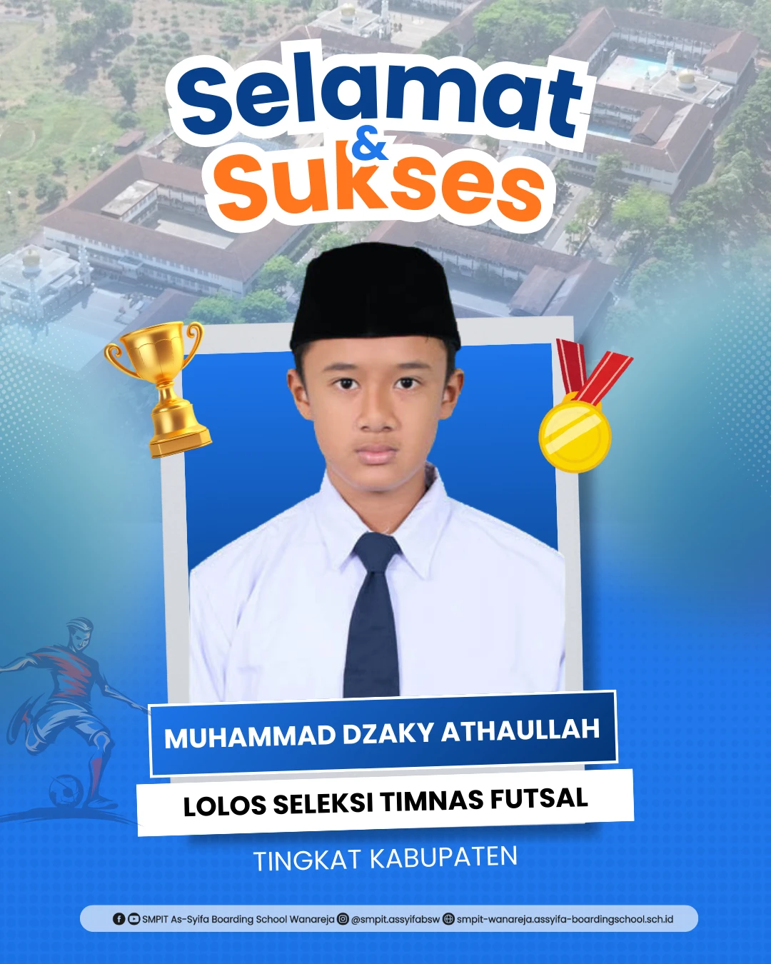prestasi murid smpit as syifa boarding school wanareja lolos seleksi timnas futsal