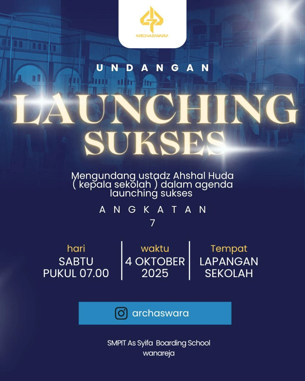 undangan launching sukses kelas 9 smpit as syifa boarding school wanareja