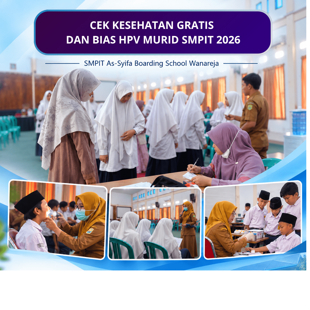 Cek Kesehatan Gratis dan BIAS Murid SMPIT 2026 1