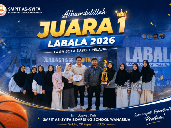 Tim Basket Putri SMPIT As-Syifa Boarding School Wanareja Raih Juara 1 LABALA 2026