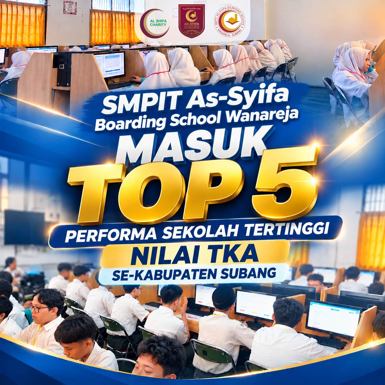 smpit as syifa boarding school wanareja top performa sekolah tertinggi nilai tka se kabupaten subang